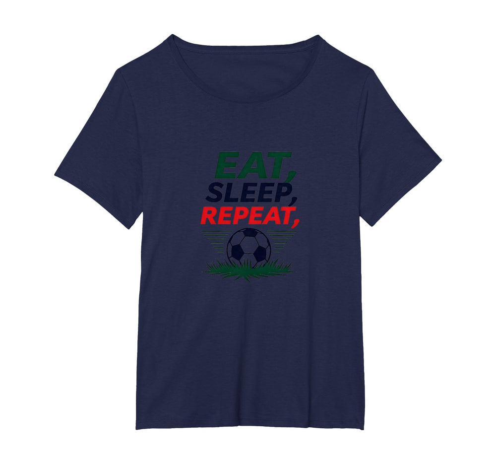 Eat Sleep Soccer Repeat Funny Sports T-Shirt - Graphic Print for Adults