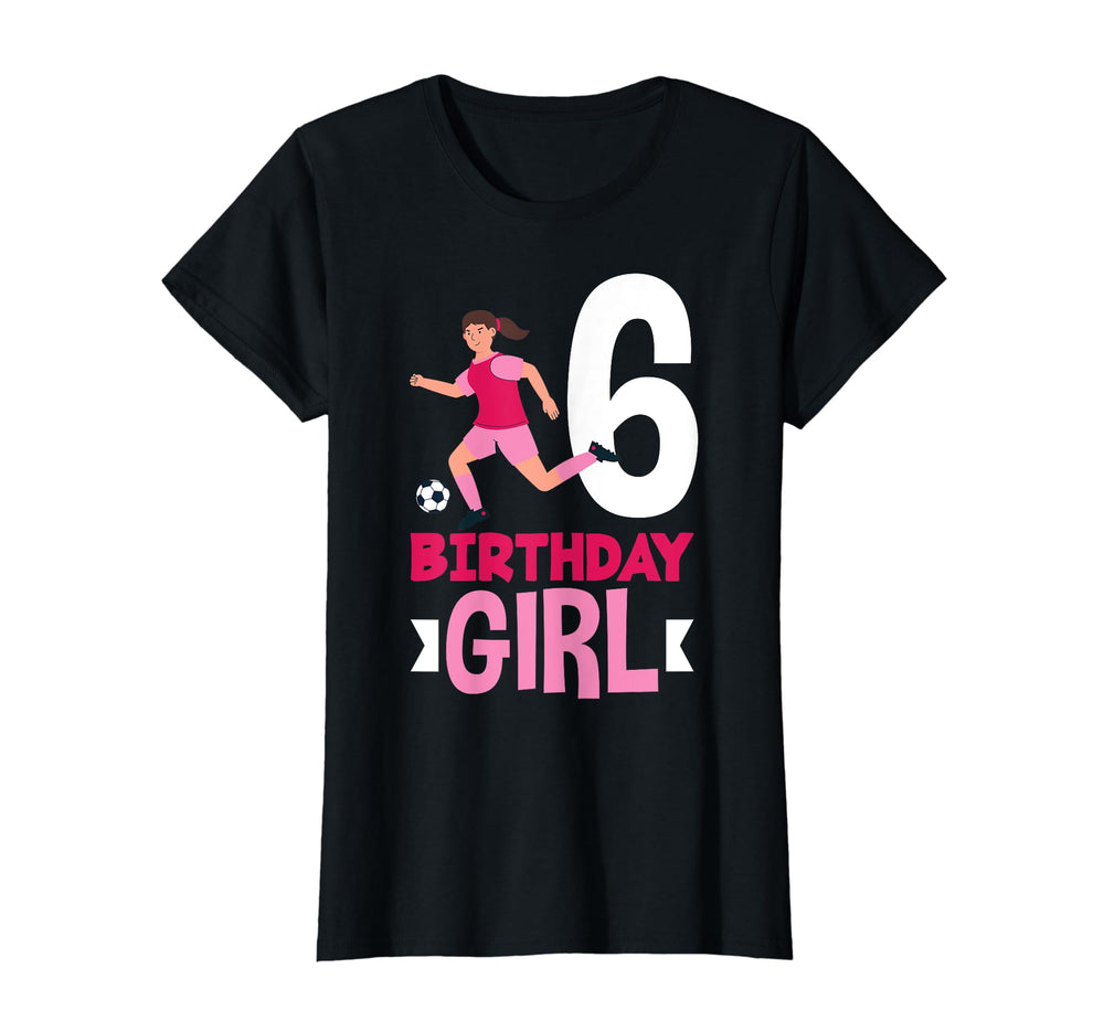 6Th Birthday 6 Years Soccer Football T-Shirt - Unique Graphic Unisex