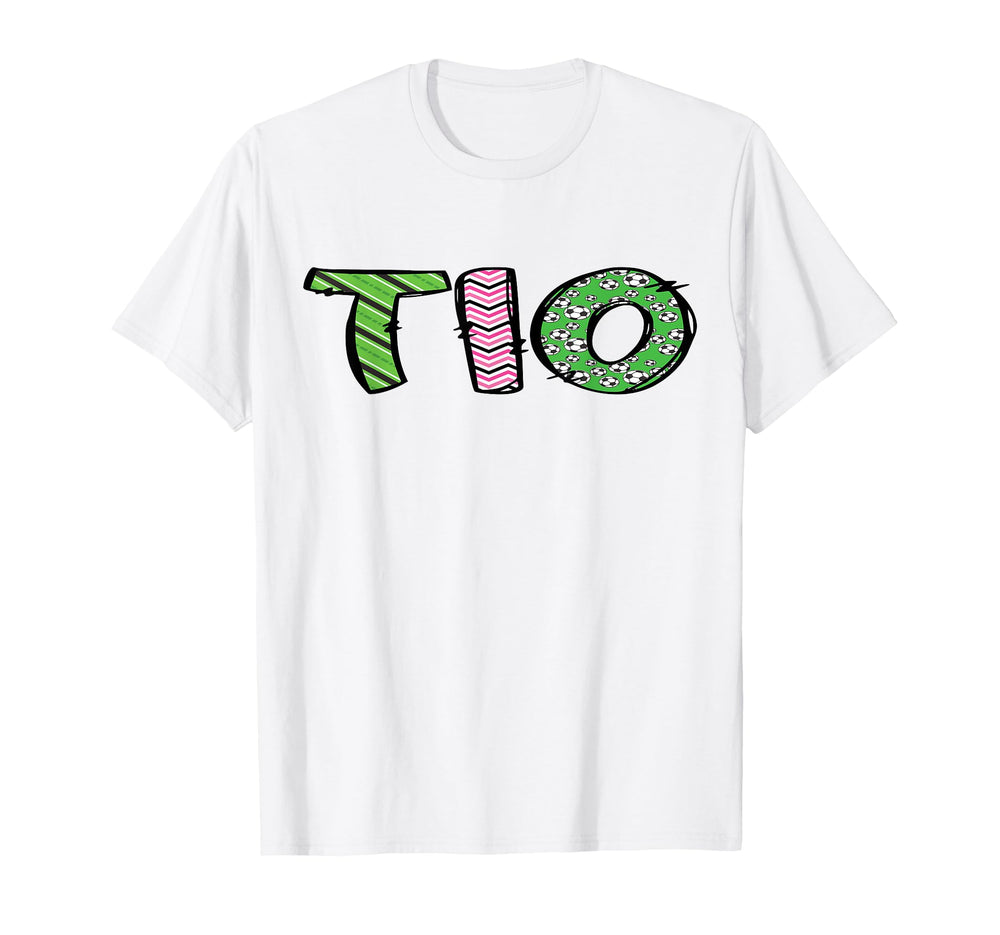 Soccer Tio Funny Soccer Birthday T-Shirt - Casual Everyday Wear Men Women