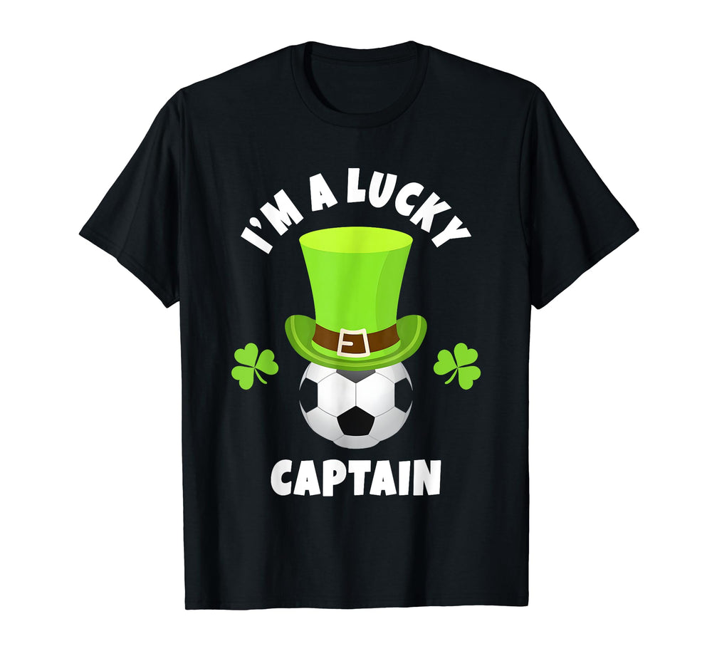 Soccer Captains Im Lucky Captain T-Shirt - Novelty Apparel Unisex