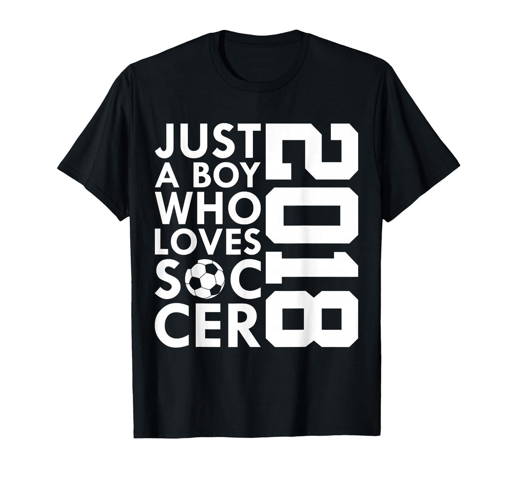 2018 Just Who Loves Soccer 8Th Birthday T-Shirt - Trendy Graphic Unisex