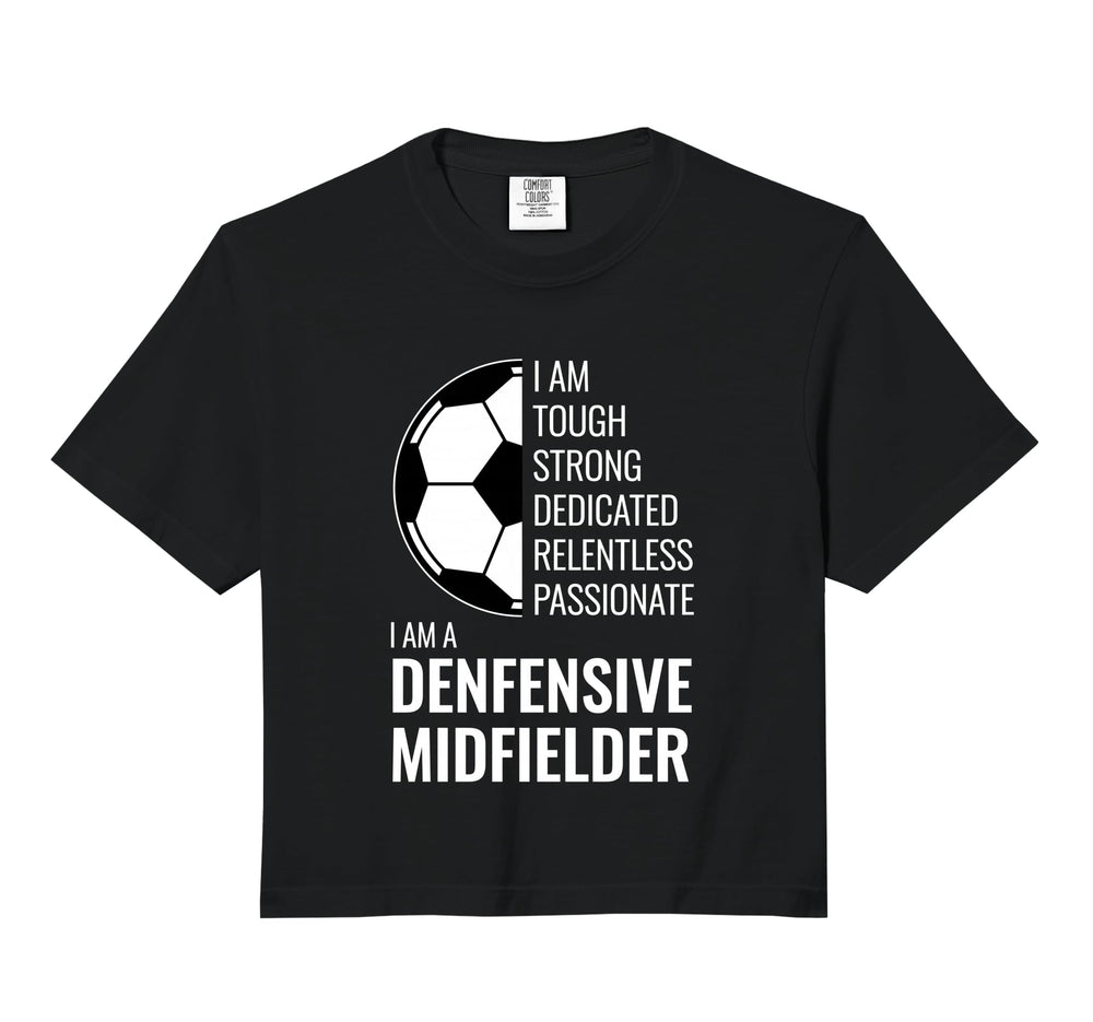 I Am Defensive Midfielder Football T-Shirt - Streetwear Style Men Women