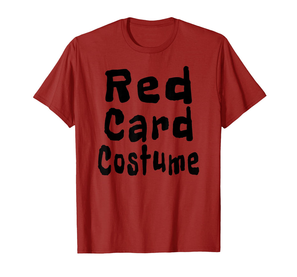 Red Card Costume Football Soccer Funny T-Shirt - Trendy Graphic for Adults
