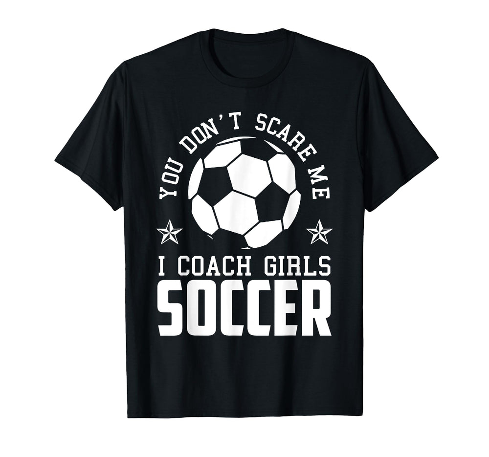 Mens Funny Soccer Coach You Dont T-Shirt - Custom Art Print for Adults