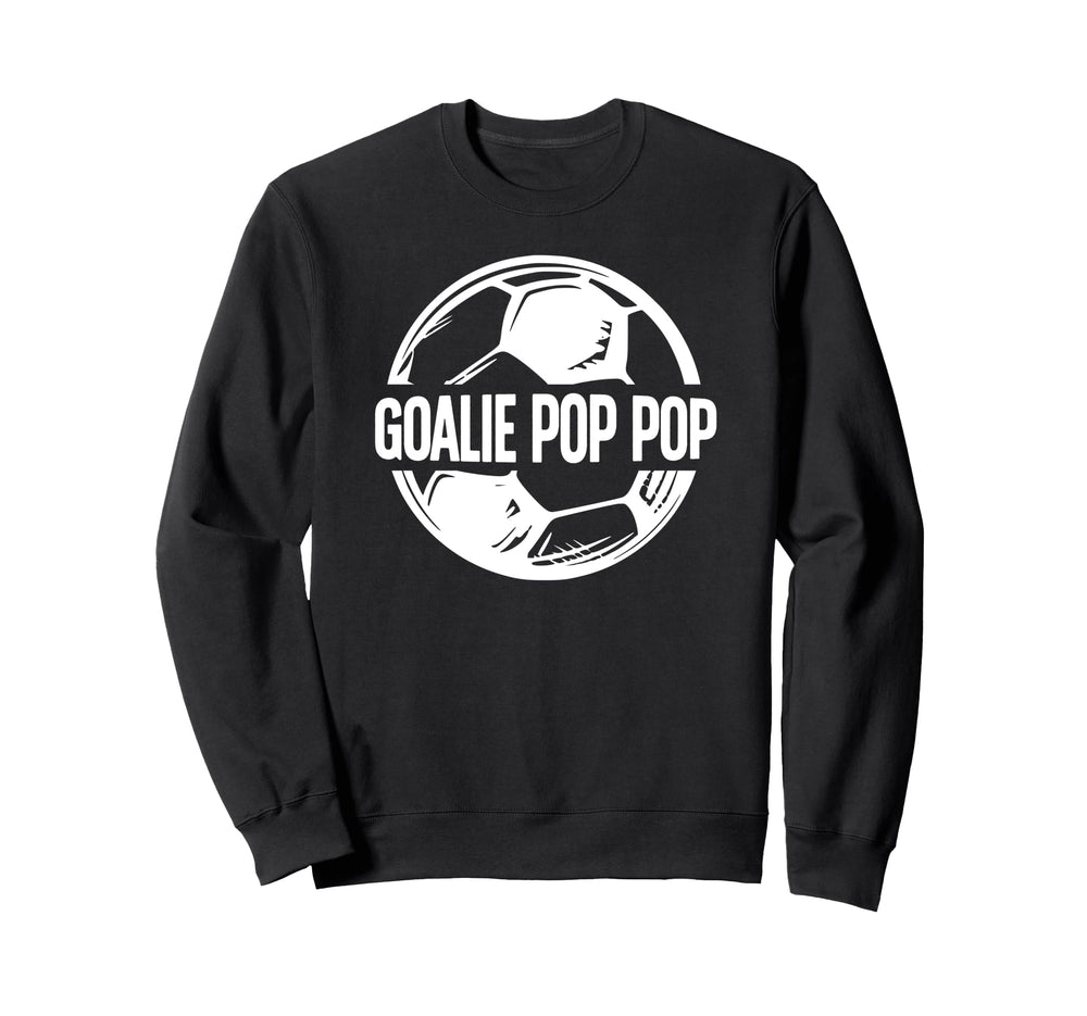 Soccer Goalie Pop Pop Soccer Sweatshirt - Unique Graphic for Adults