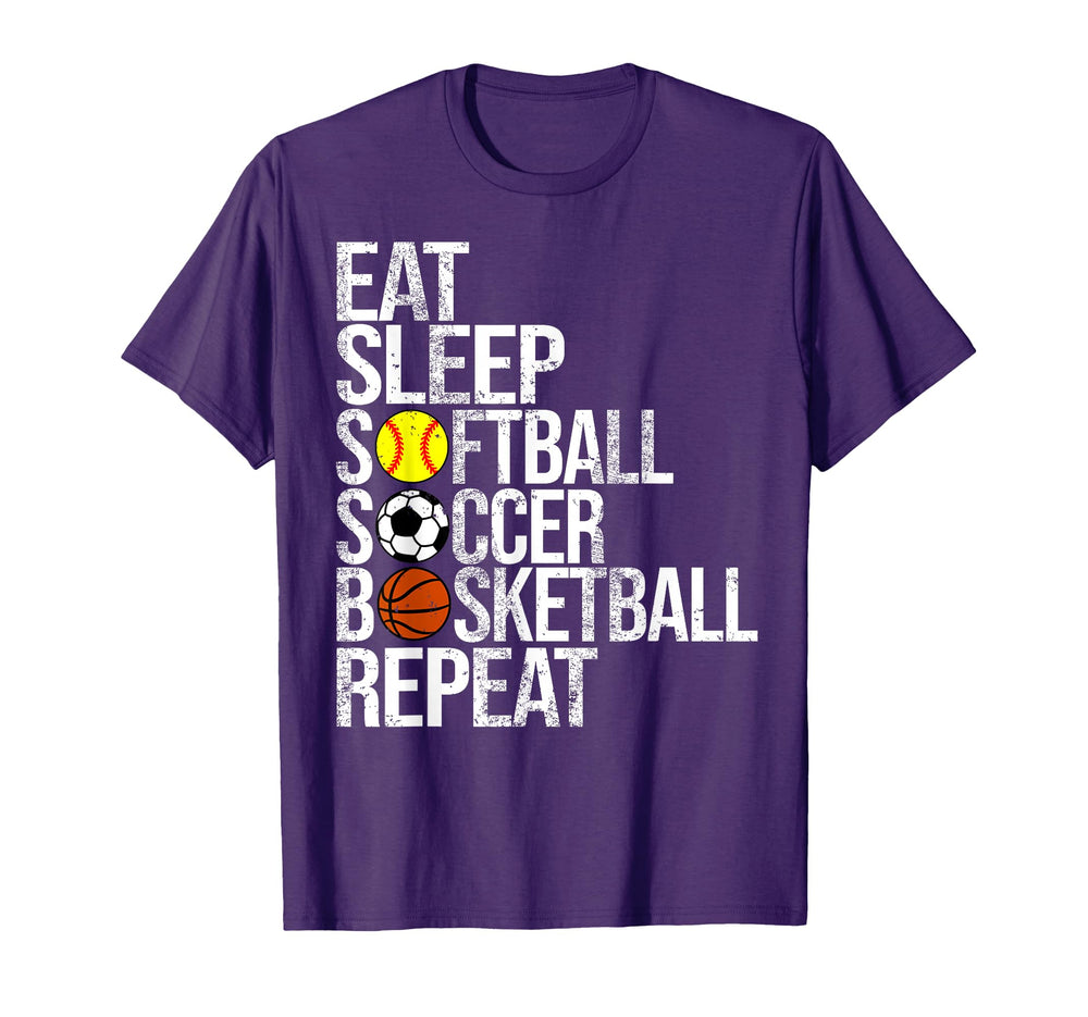 Eat Sleep Softball Soccer Basketball T-Shirt - Unique Graphic Men Women