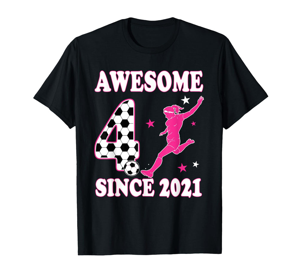 Awesome 4 Since 2021 Birthday Soccer T-Shirt - Novelty Apparel for Adults
