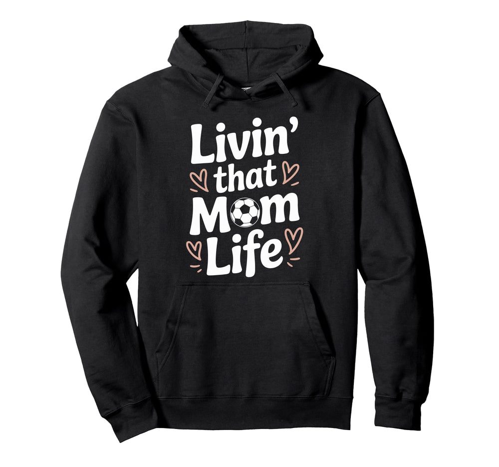 Goalkeeper Lover Mom And Soccer Team Player Hoodie - Trendy Graphic Unisex