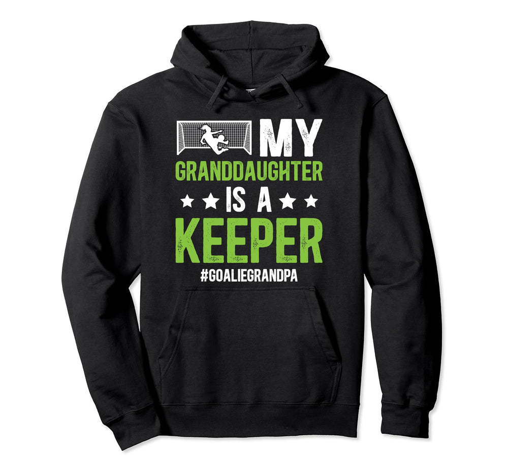 Soccer Goalie Grandpa Proud Soccer Hoodie - Novelty Apparel Men Women