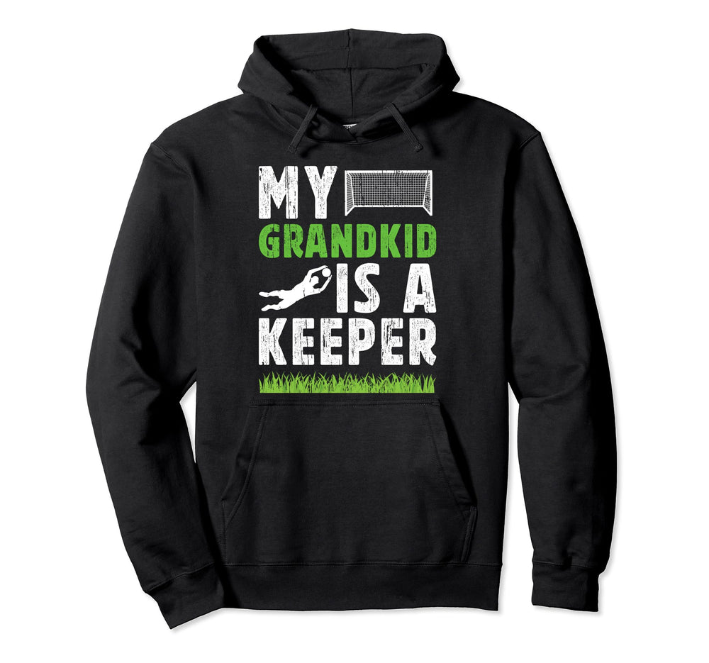 Proud Soccer Goalkeeper Grandpa Soccer Hoodie - Novelty Apparel Men Women