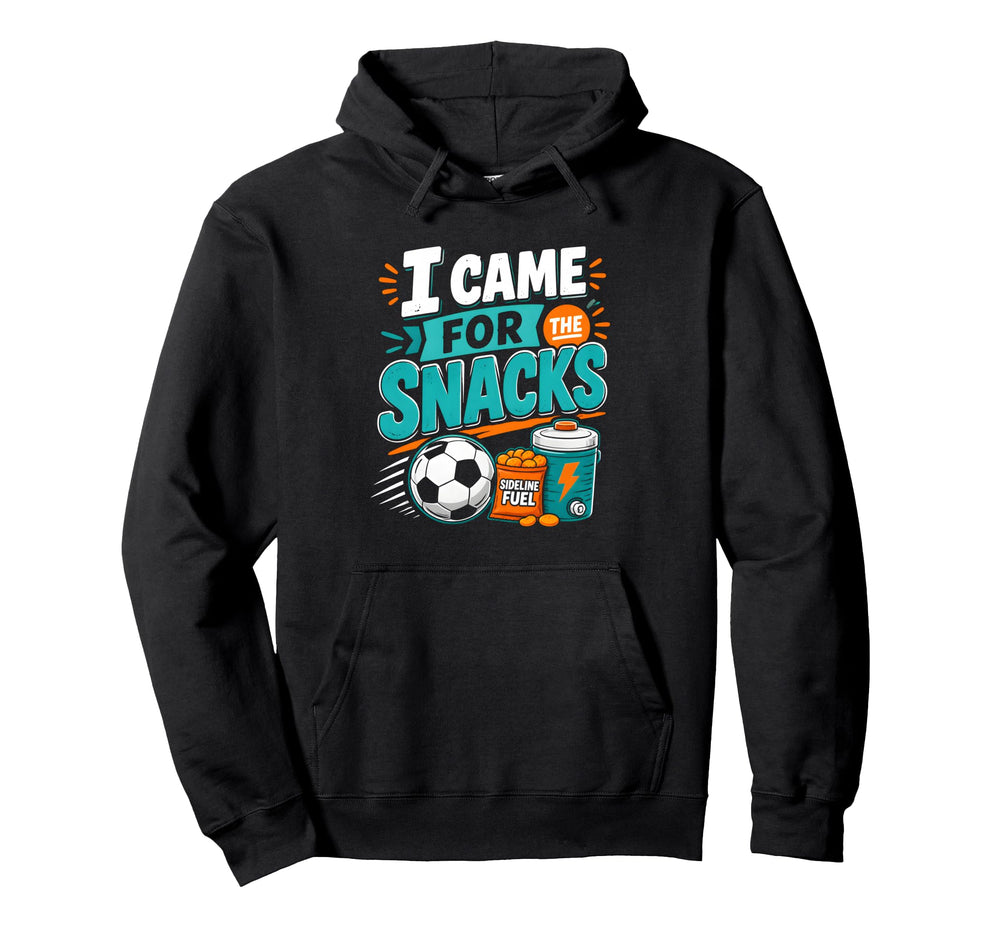 I Came Snacks Soccer Practice Hoodie - Aesthetic Graphic Men Women