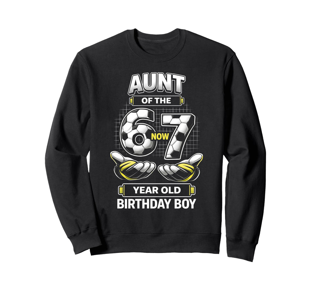 Birthday I Was 6 Now Im 7 Six Seven Sweatshirt - Fun Novelty Design Unisex
