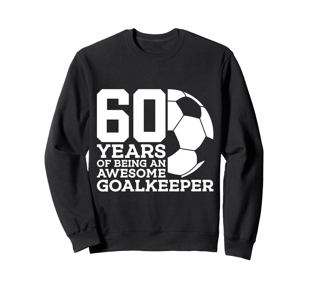 Soccer 60 Years Awesome Soccer Sweatshirt - Custom Art Print for Adults