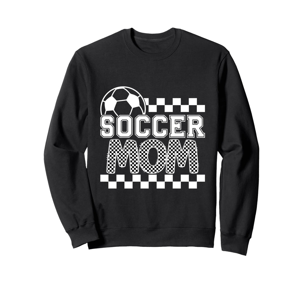 Soccer Mom Checker Checkered Sweatshirt - Novelty Apparel Unisex