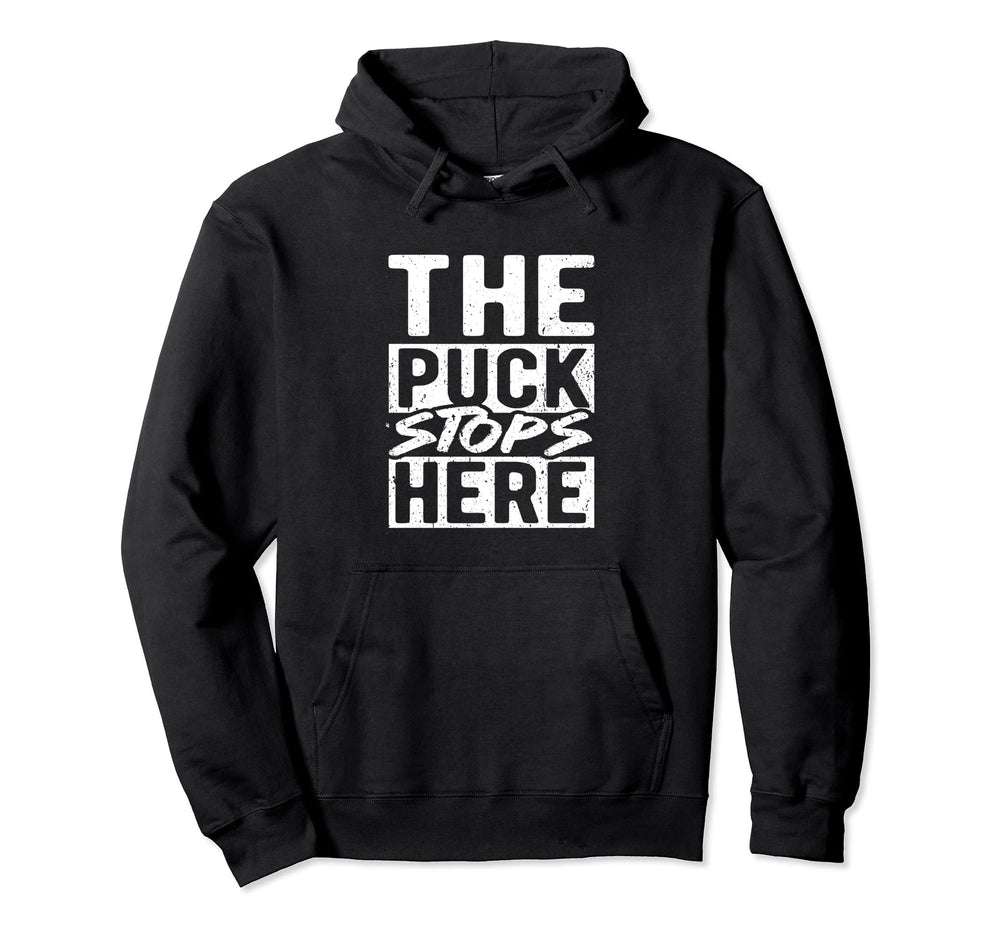 Puck Stops Here Ice Hockey Coach Hoodie - Custom Art Print for Adults