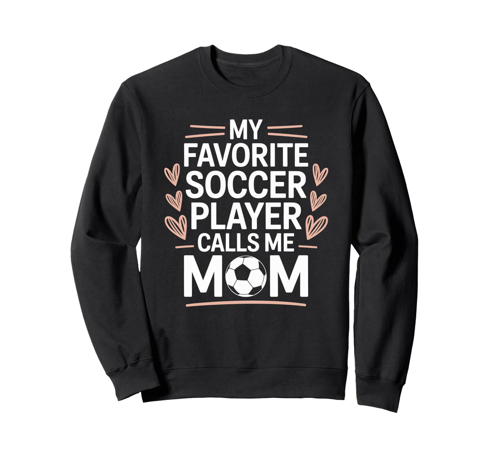 Goalkeeper Lover My Favorite Soccer Sweatshirt - Trendy Graphic Unisex