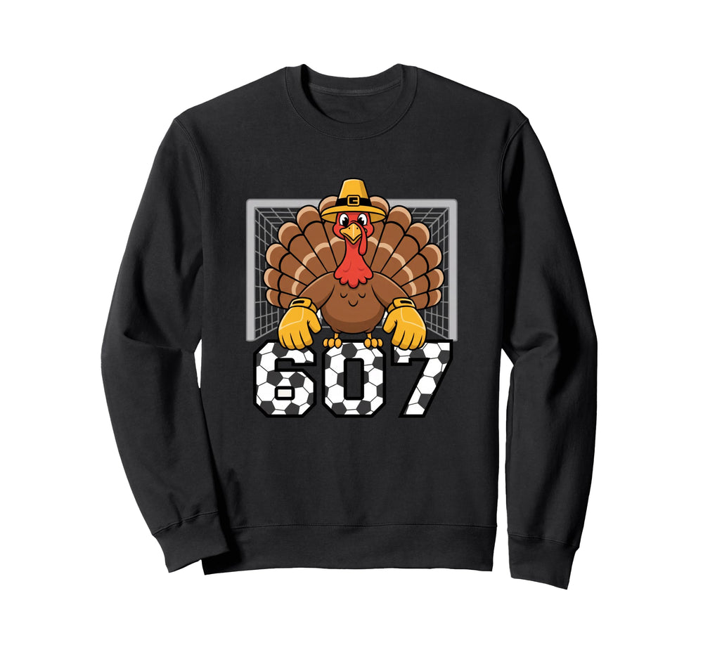 607 Turkey Goalie Funny Sweatshirt - Casual Everyday Wear Men Women