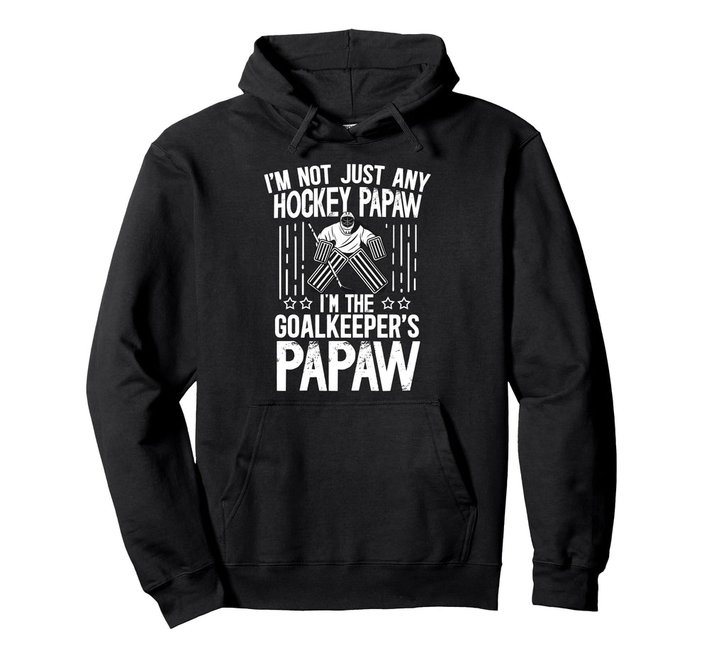Im Ice Hockey Goalkeeper Papaw Ice Hoodie - Custom Art Print for Adults
