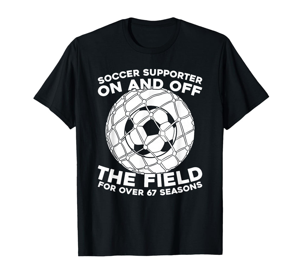 67Th Birthday Soccer Team Player T-Shirt - Fun Novelty Design Unisex