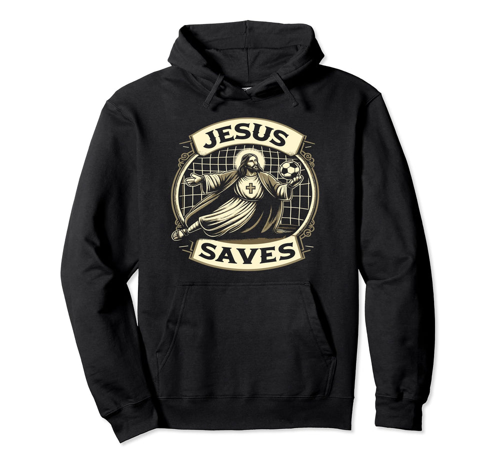 Jesus Saves Soccer Goalie Hoodie - Graphic Print for Adults