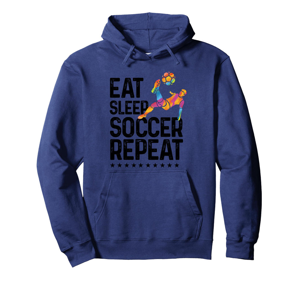 Eat Sleep Soccer Repeat Soccer Sports Hoodie - Unique Graphic for Adults
