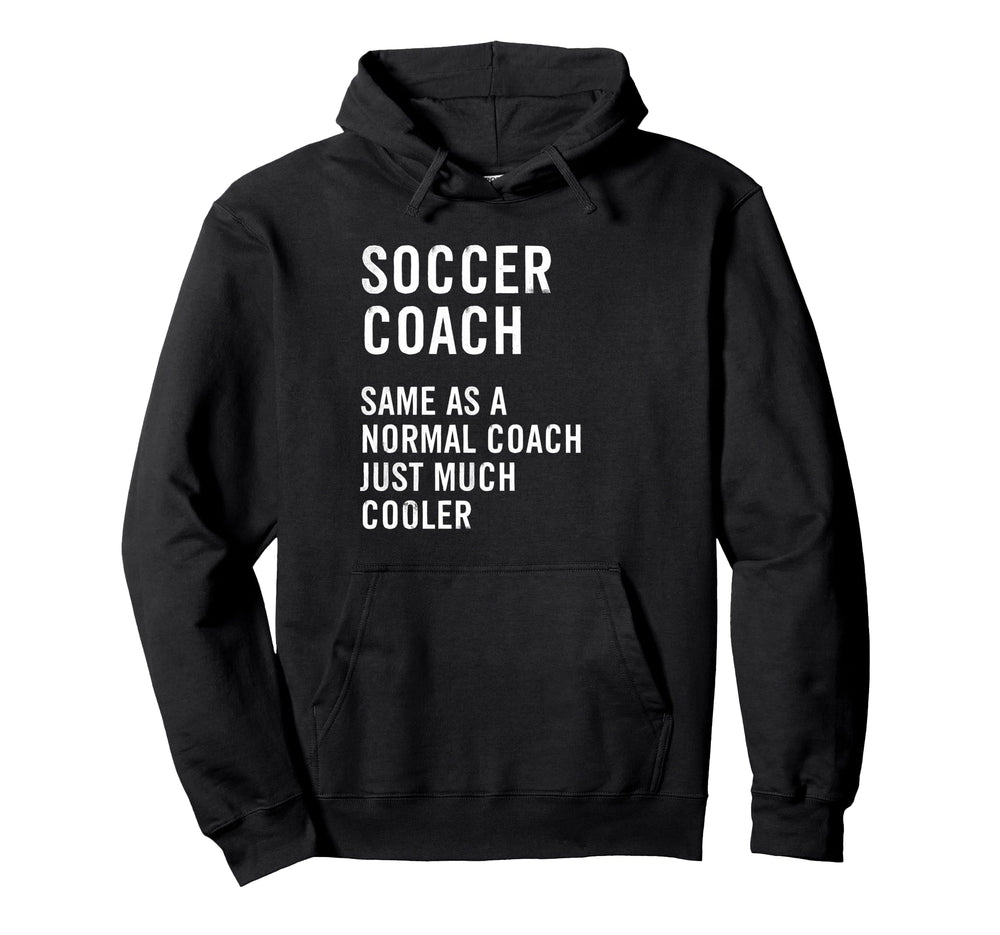 Soccer Coach Definition Funny Hoodie - Casual Everyday Wear for Adults