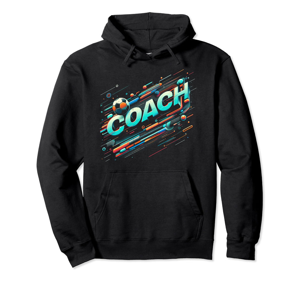 Soccer Coach Training Coaching Football Hoodie - Fun Novelty Design Unisex