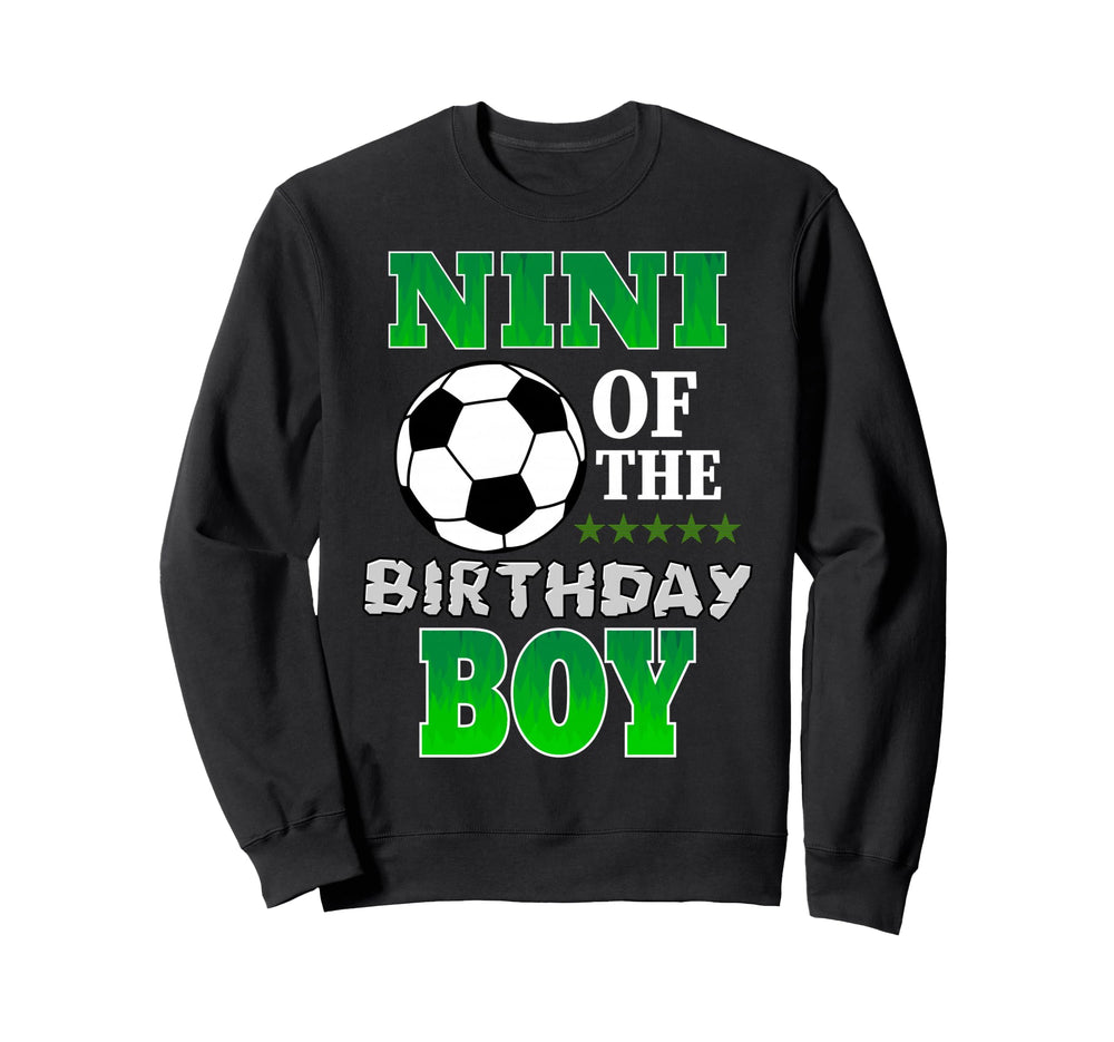 Nini Birthday Soccer Stars Outfit Sweatshirt - Streetwear Style Men Women
