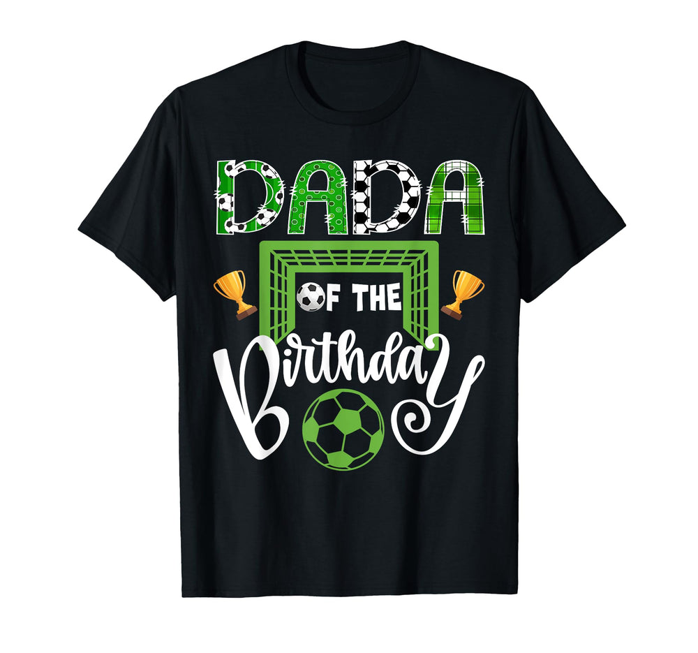 Dada Birthday Soccer Player Bday T-Shirt - Fun Novelty Design for Adults