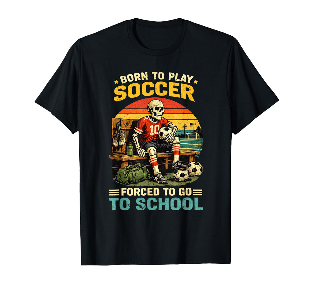 Soccer Player Playing Soccer Funny T-Shirt - Aesthetic Graphic for Adults