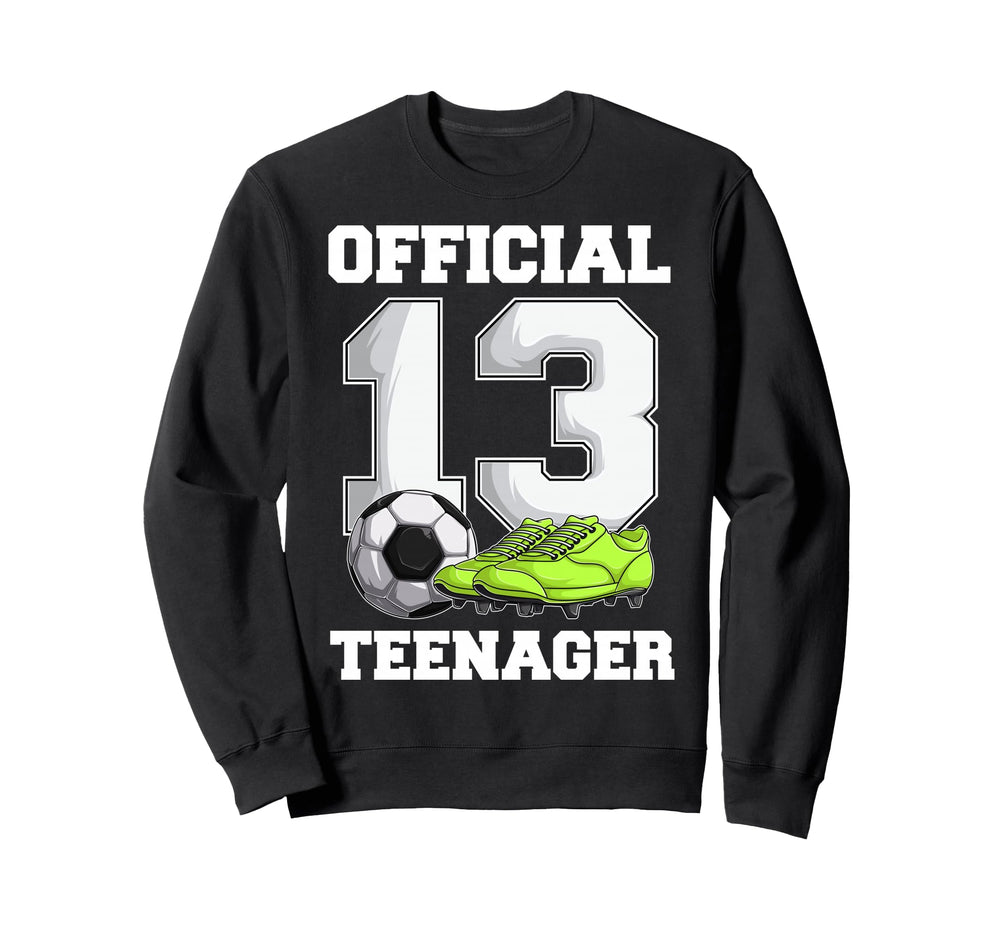 Soccer 13 Year Old Birthday Sweatshirt - Minimalist Print for Adults