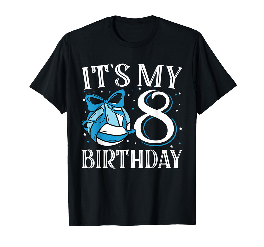 Its My Eight 8 Birthday Volleyball T-Shirt - Custom Art Print for Adults