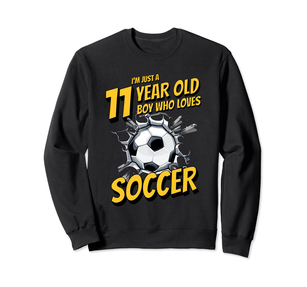 Im Just 11 Year Old Who Loves Sweatshirt - Custom Art Print Men Women
