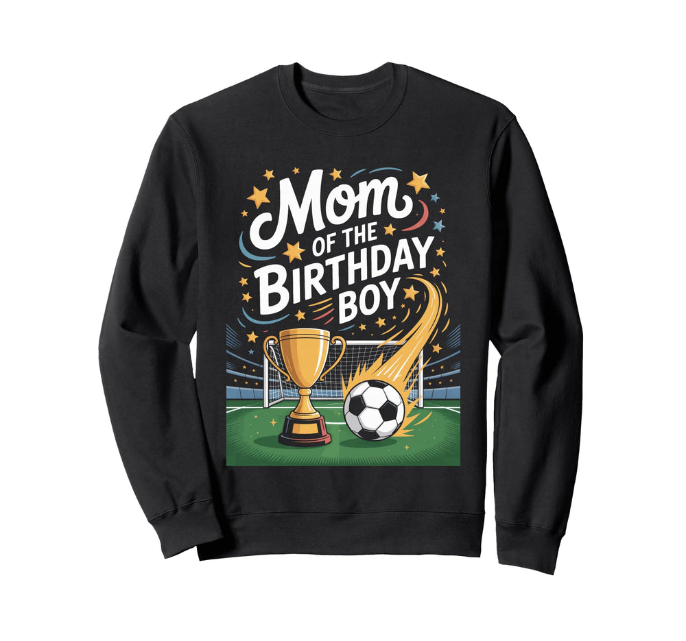 Soccer Mom Birthday Soccer Party Sweatshirt - Custom Art Print for Adults