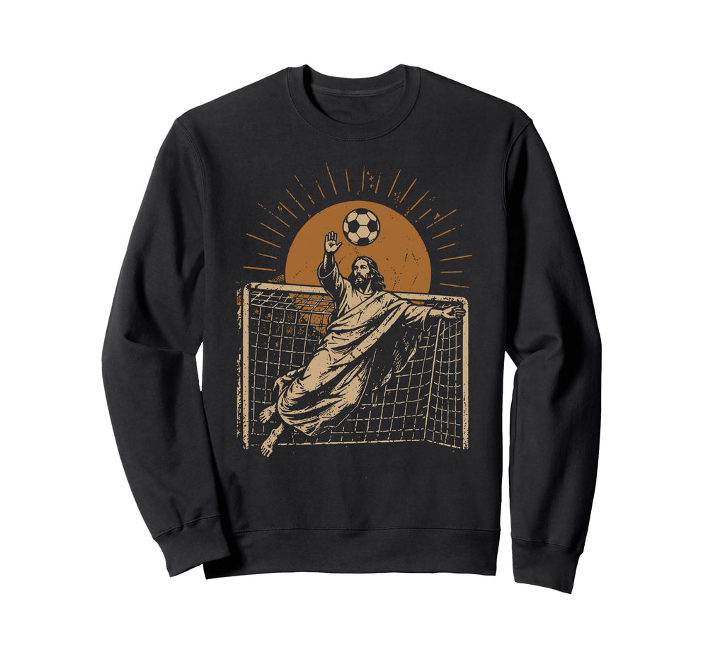 Jesus Soccer Goalkeeper Football Sweatshirt - Custom Art Print Men Women