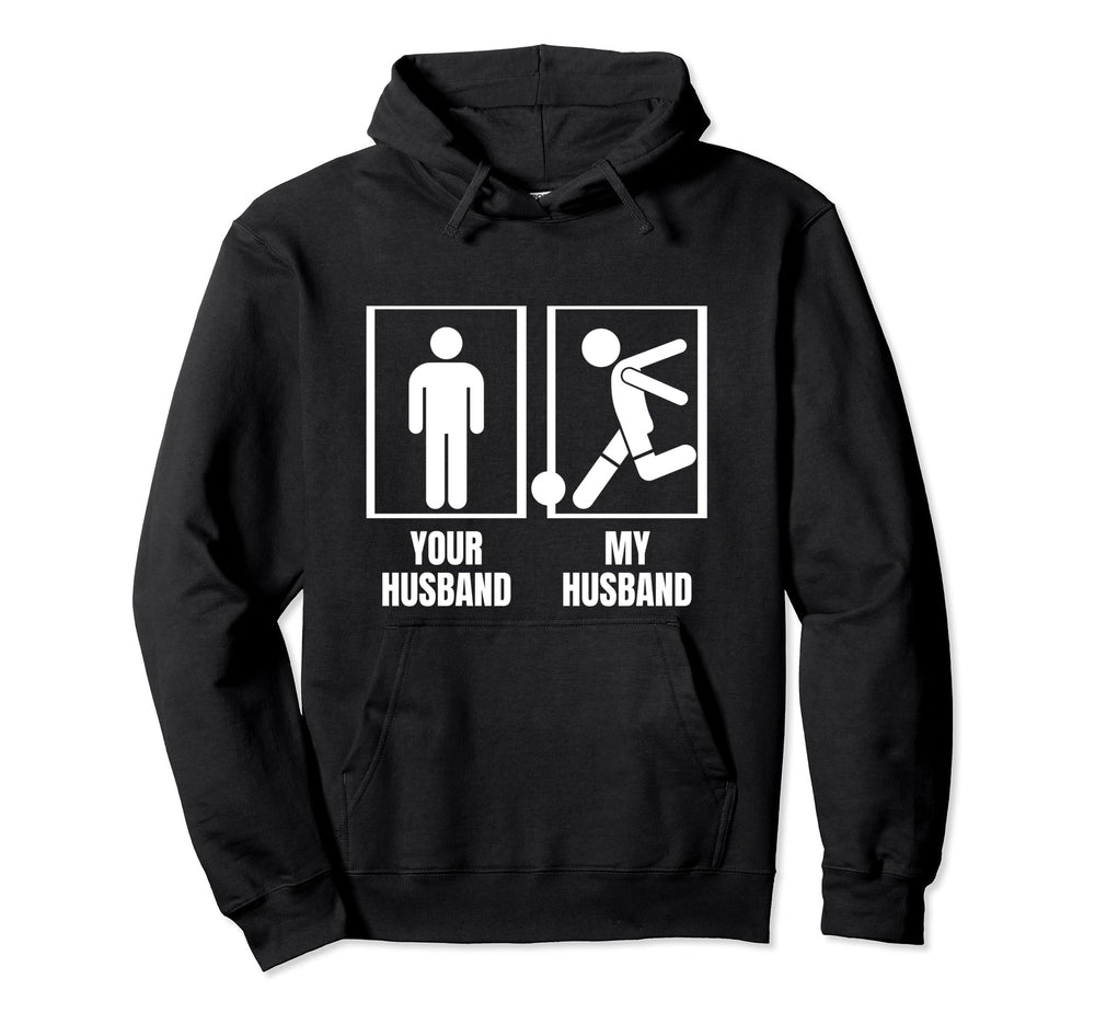 Soccer Player Your Husband My Husband Hoodie - Graphic Print for Adults