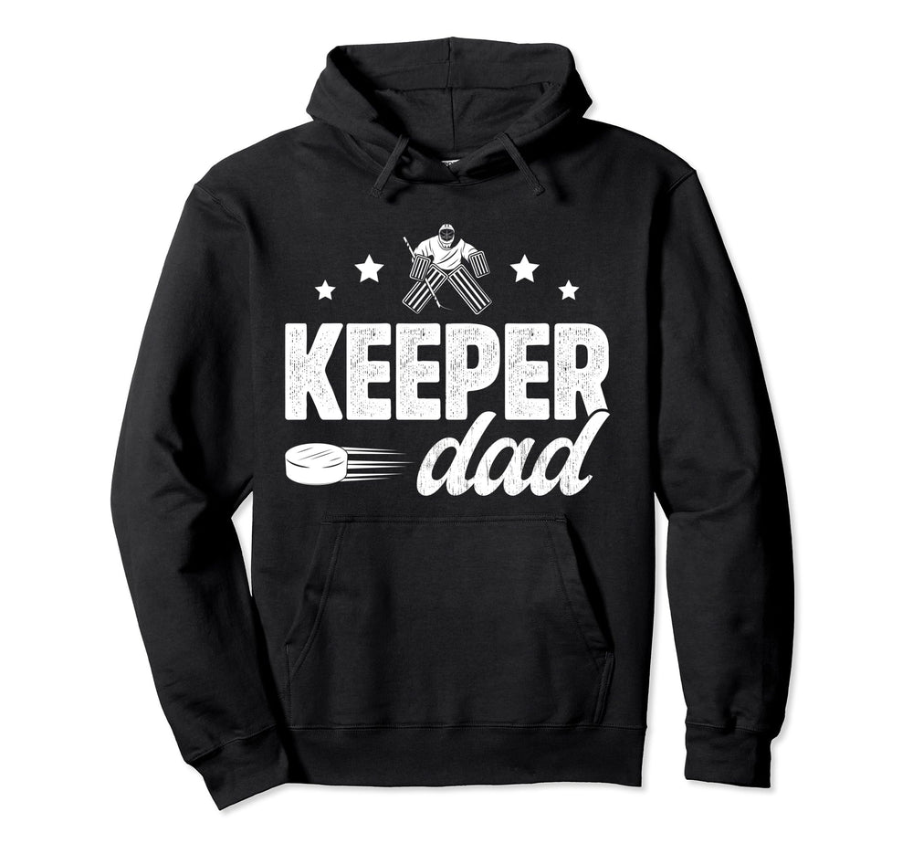 Ice Hockey Keeper Dad Hockey Hoodie - Custom Art Print for Adults