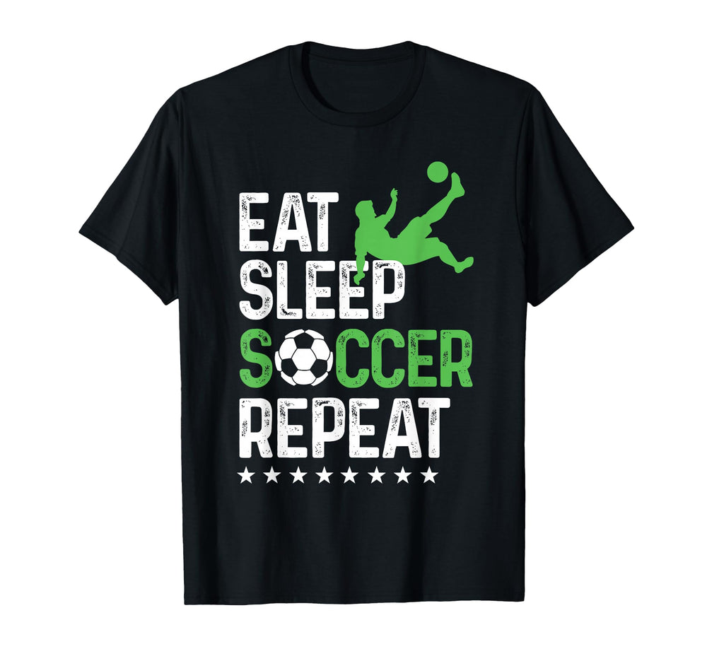 Eat Sleep Soccer Repeat Sport Player T-Shirt - Unique Graphic Unisex