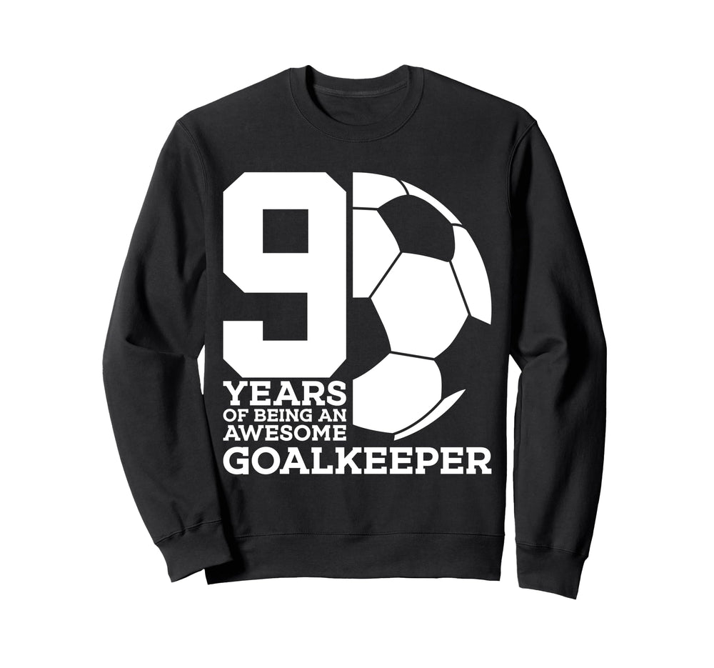 Soccer 9 Years Awesome Soccer Sweatshirt - Unique Graphic Men Women
