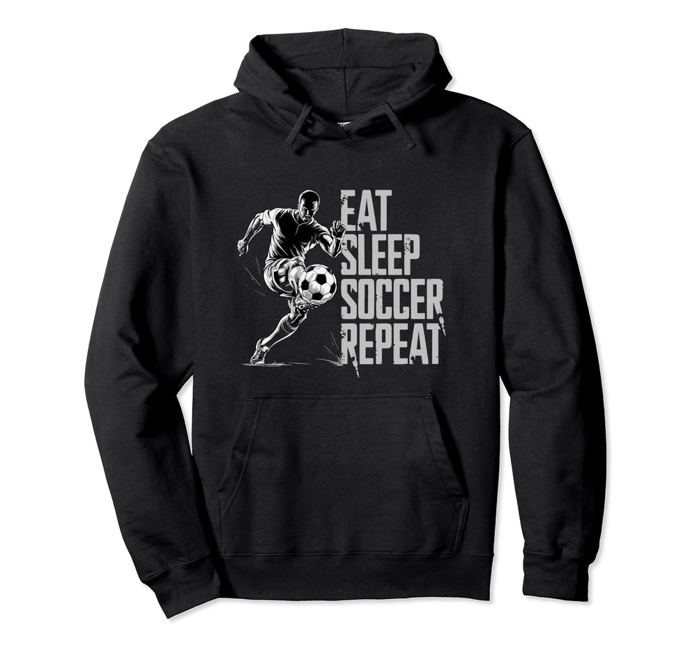 Eat Sleep Soccer Repeat Soccer Player Hoodie - Trendy Graphic for Adults