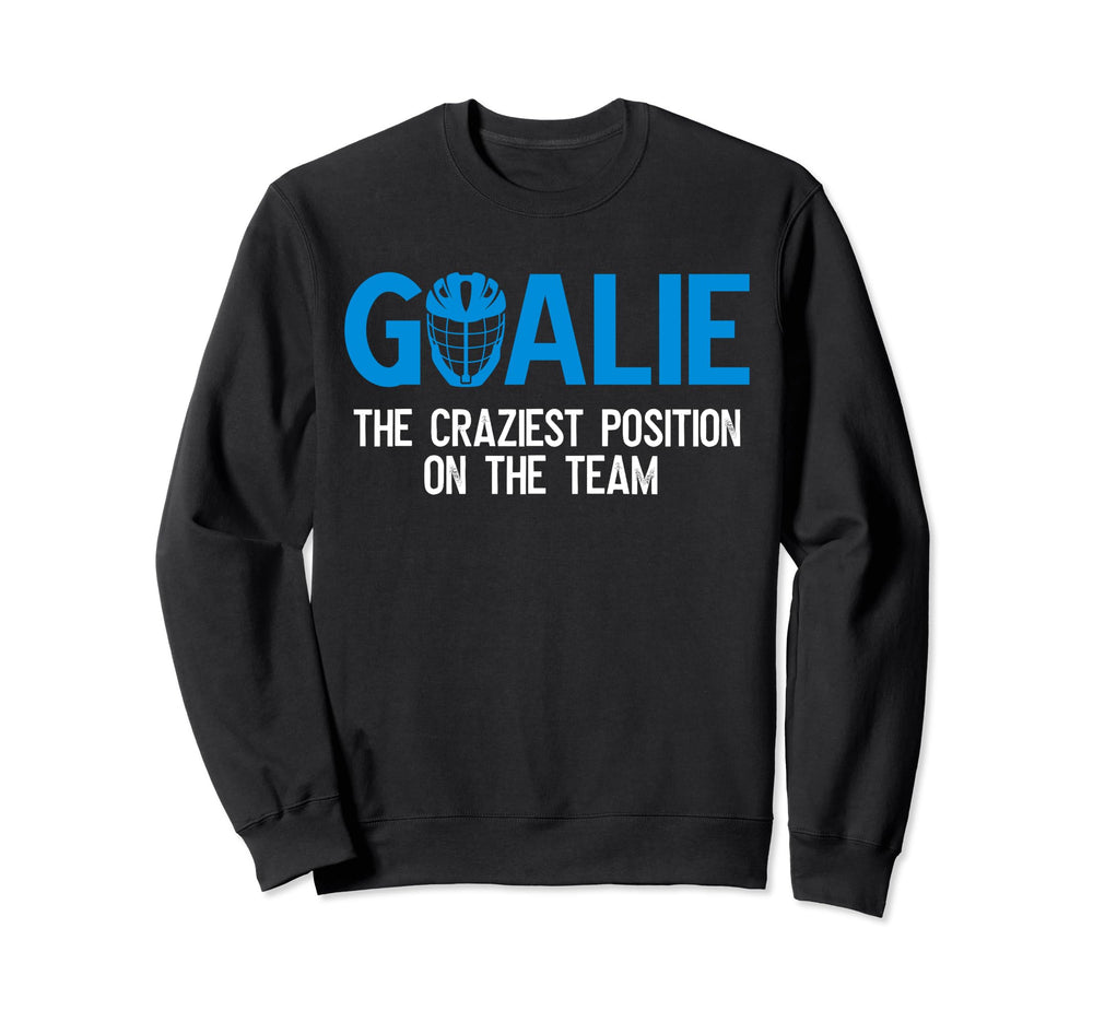 Lacrosse Goalie Definition Sweatshirt - Casual Everyday Wear for Adults