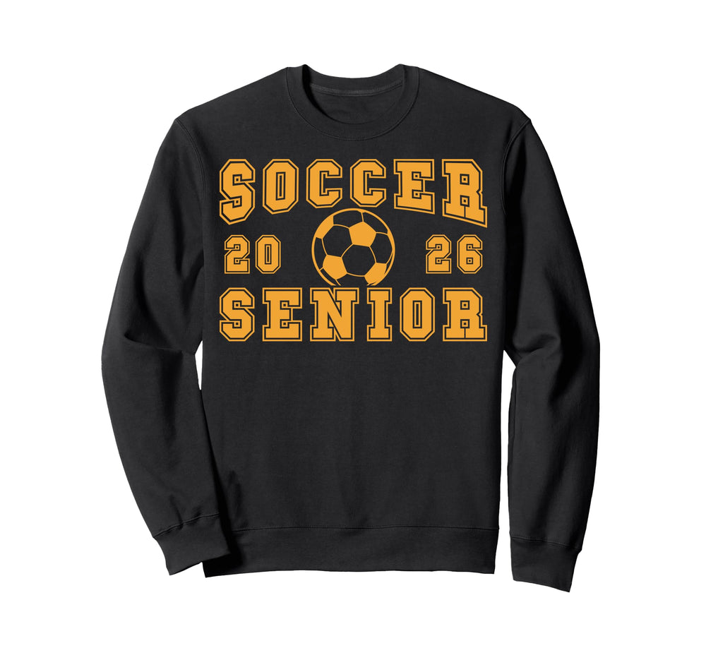 Soccer Senior Night Soccer Senior Sweatshirt - Aesthetic Graphic Unisex