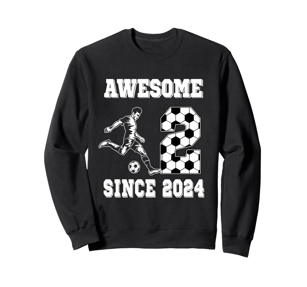 2 Year Old Birthday Soccer Awesome Sweatshirt - Custom Art Print Men Women