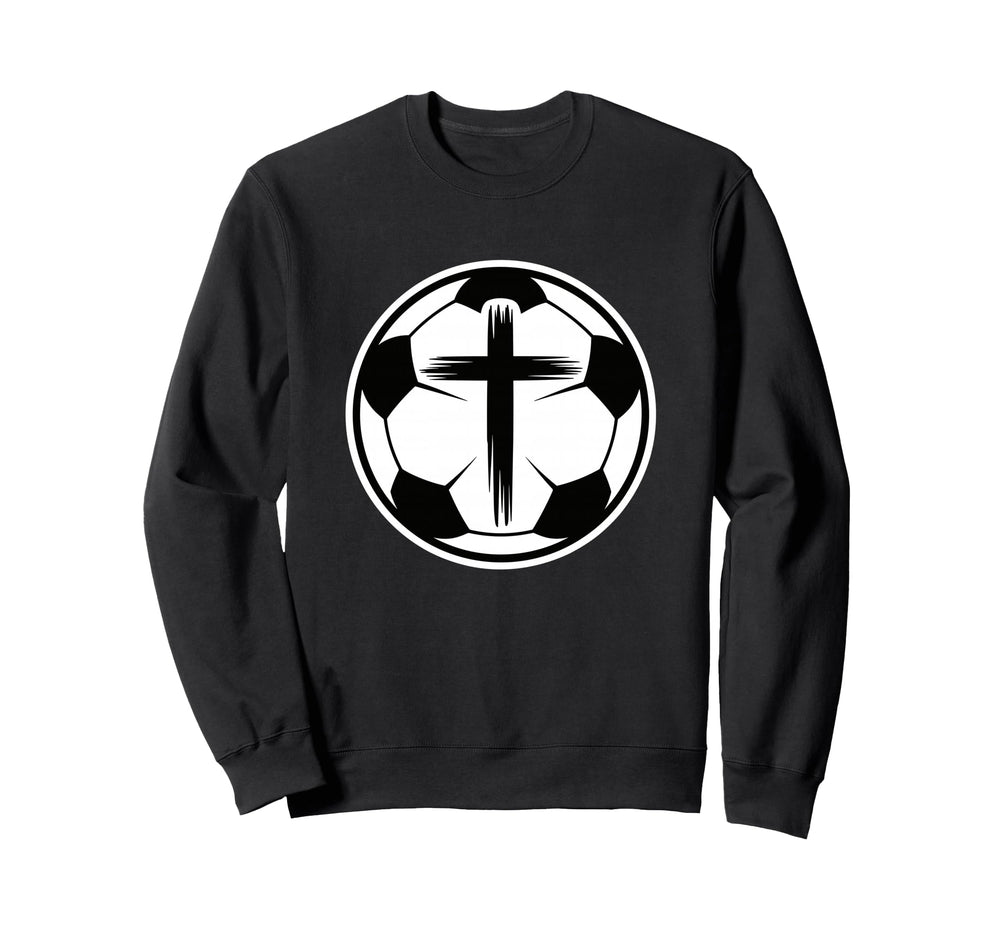 Christian Soccer Faith Sports Sweatshirt - Fun Novelty Design Men Women