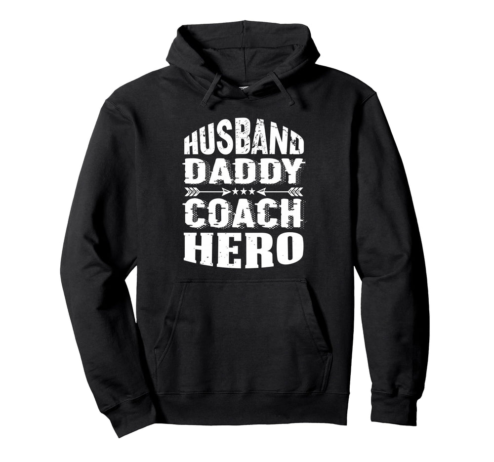 Husband Daddy Coach Hero Trainer Hoodie - Aesthetic Graphic for Adults