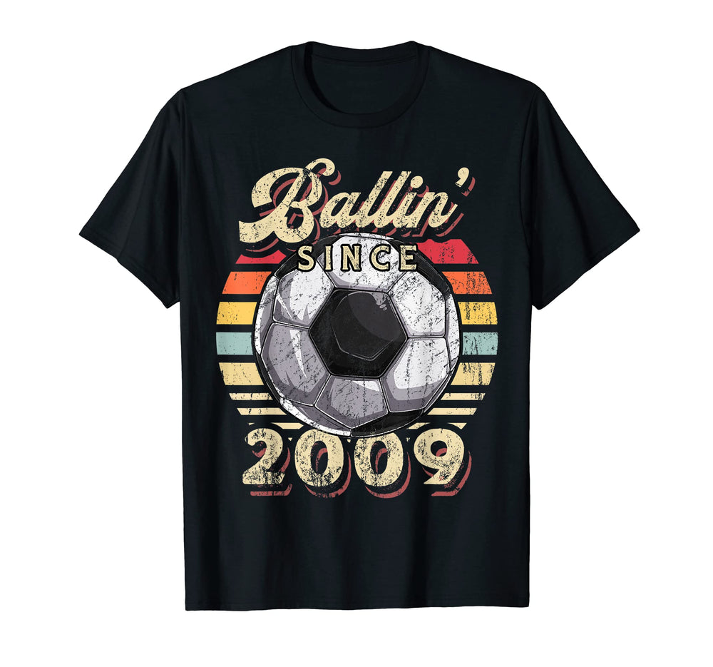 Ballin Since 2009 13Th Soccer Birthday T-Shirt - Graphic Print Men Women