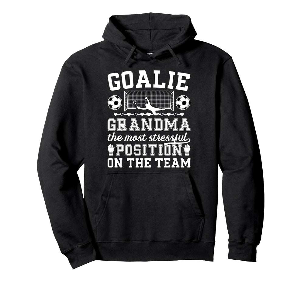 Funny Soccer Goalie Grandma Soccer Hoodie - Trendy Graphic Men Women