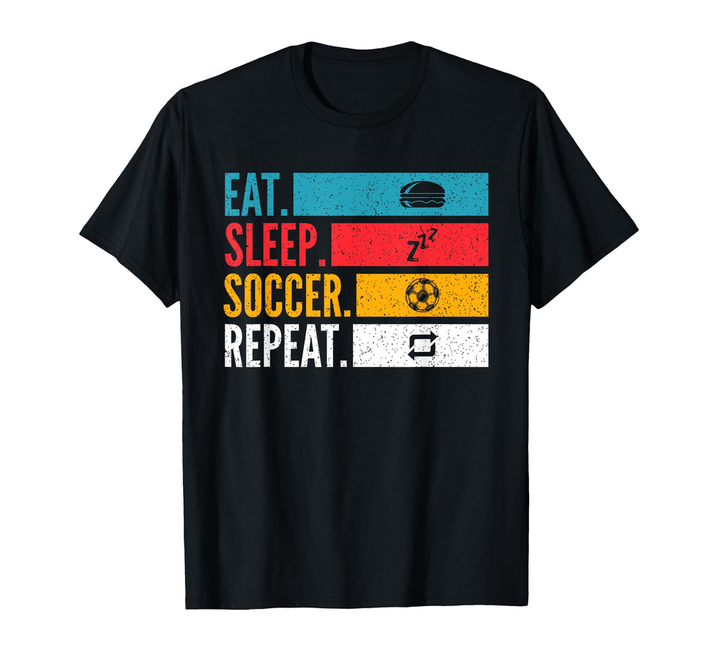 Eat Sleep Soccer Repeat Football Players T-Shirt - Graphic Print Unisex
