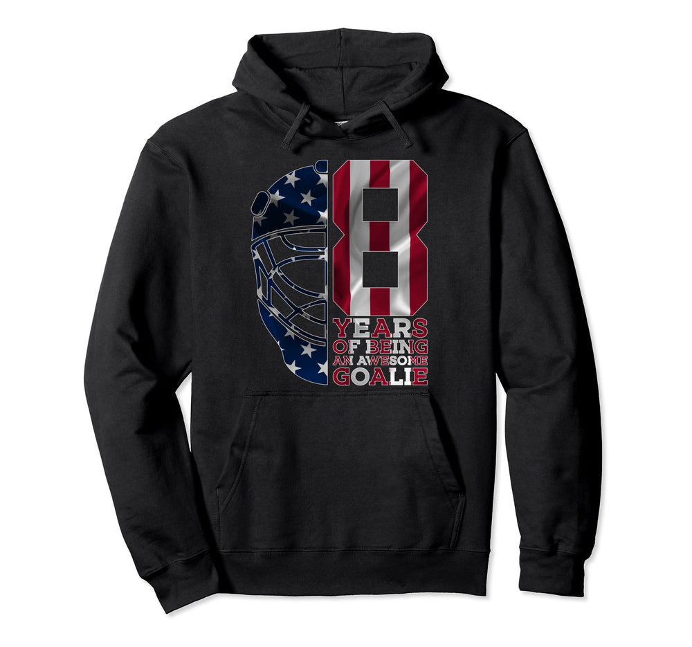 Goalkeeper 8 Years Awesome Goalie Ice Hoodie - Graphic Print Men Women