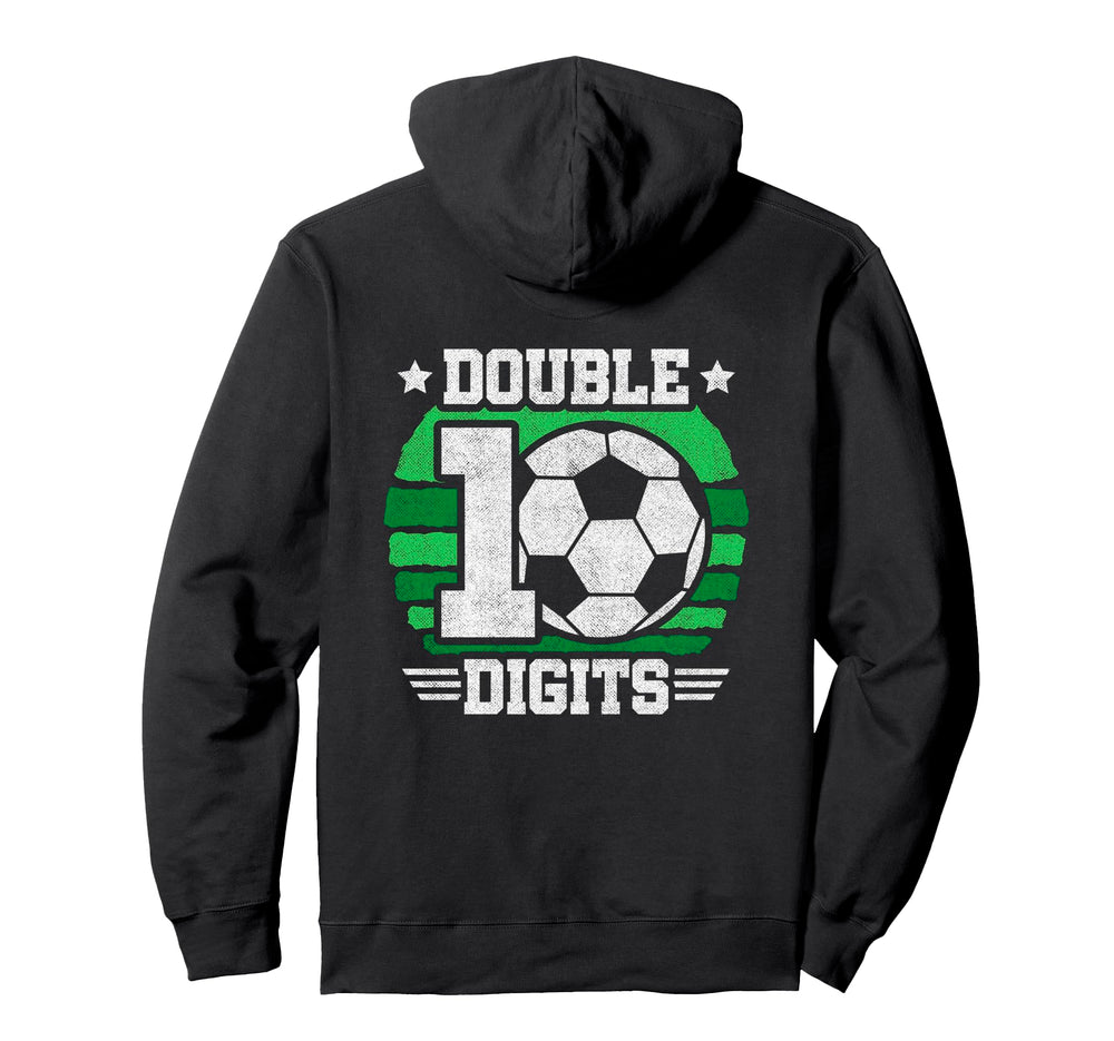 Soccer Birthday 10 Year Old Double Hoodie - Streetwear Style for Adults